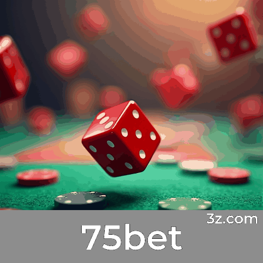 75bet: O Seu Destino para Cassino e Apostas Seguras